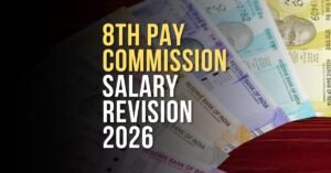8th Pay Commission Salary Revision: Full Level-Wise Salary & Pension Hike Chart for 2026 (Level 1 to 18)